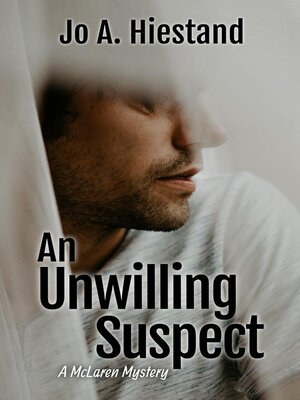 cover image of An Unwilling Suspect